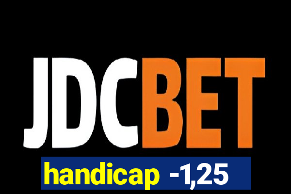 handicap -1,25