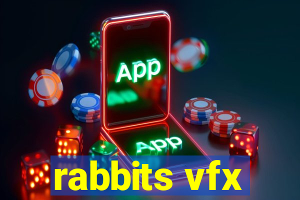 rabbits vfx