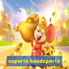 supertv bandsports