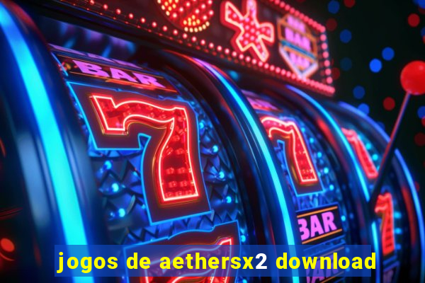 jogos de aethersx2 download