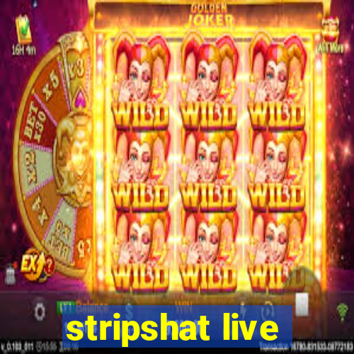 stripshat live