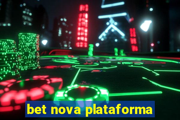 bet nova plataforma