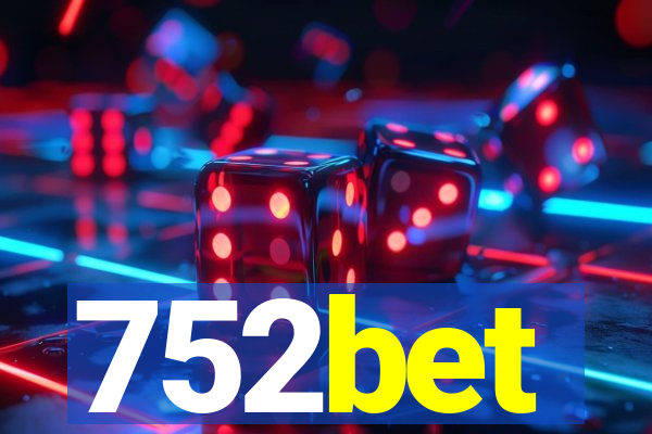 752bet