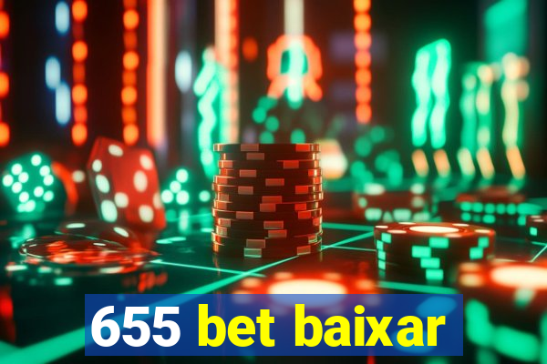 655 bet baixar