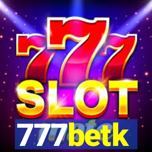 777betk