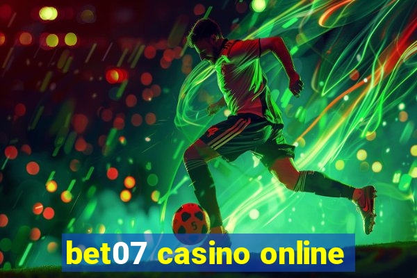 bet07 casino online