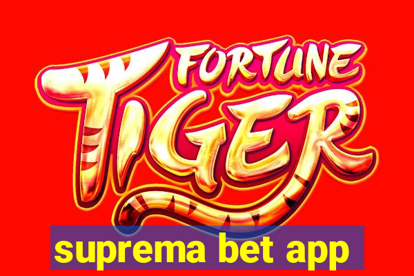 suprema bet app