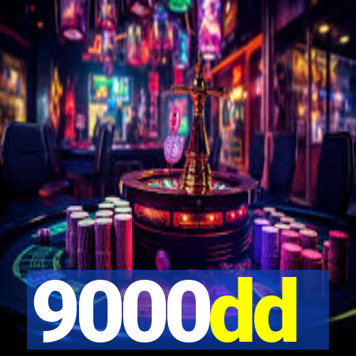 9000dd