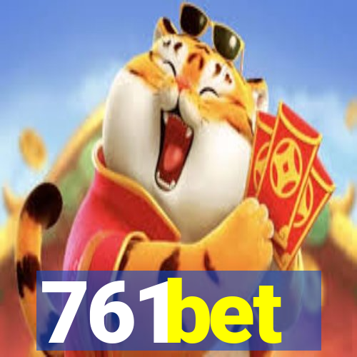 761bet