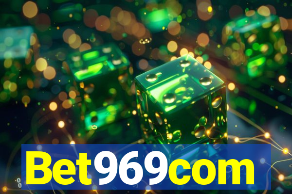 Bet969com