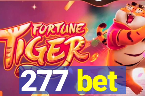 277 bet