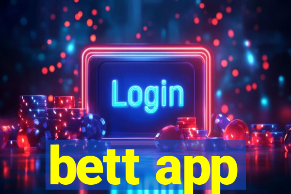 bett app