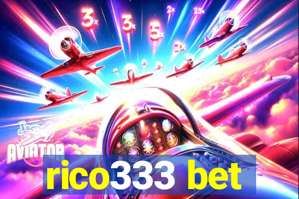 rico333 bet