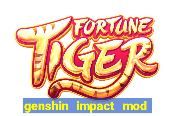 genshin impact mod menu 2024