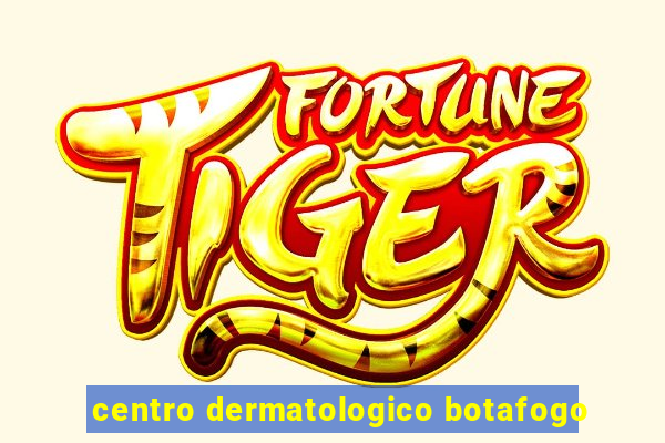 centro dermatologico botafogo