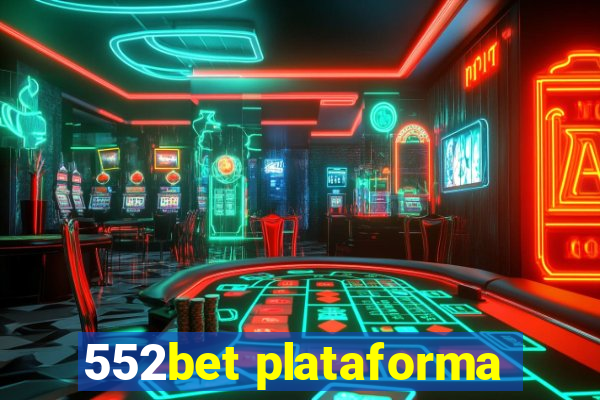 552bet plataforma