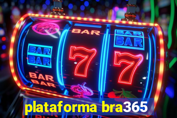 plataforma bra365