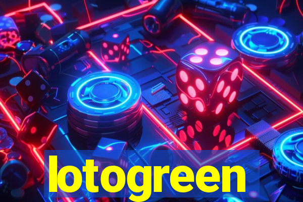 lotogreen