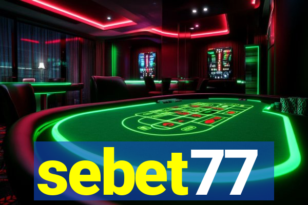 sebet77