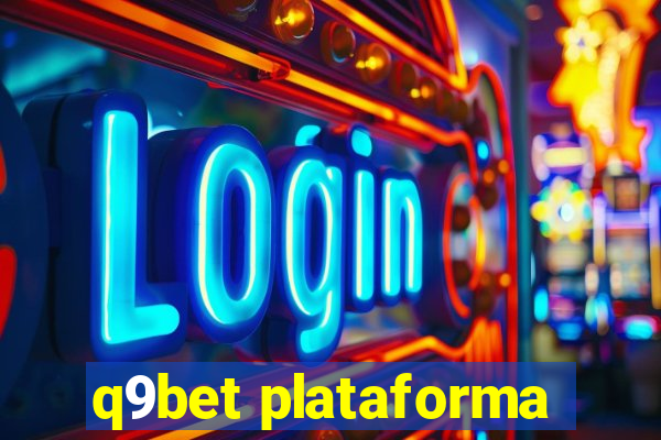 q9bet plataforma