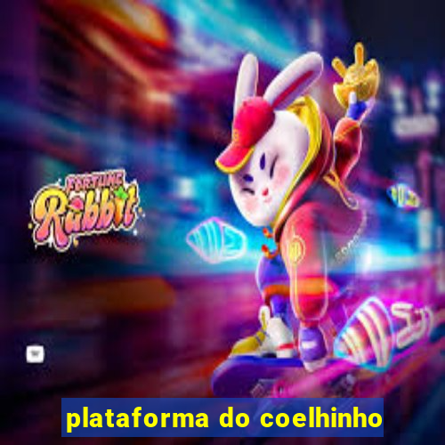 plataforma do coelhinho