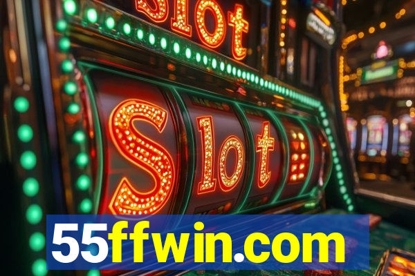 55ffwin.com