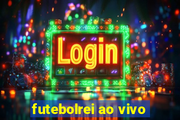 futebolrei ao vivo