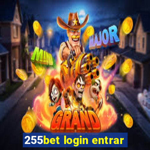 255bet login entrar