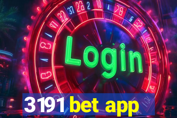 3191 bet app