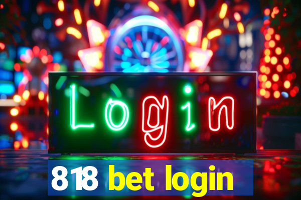 818 bet login