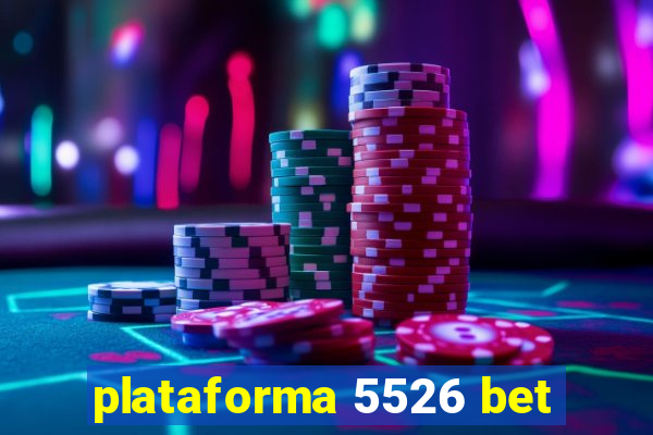 plataforma 5526 bet