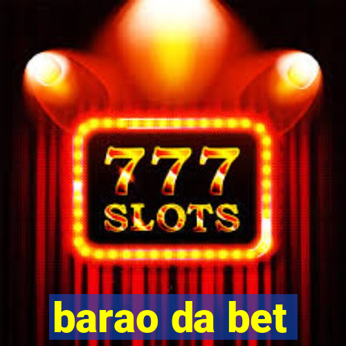 barao da bet