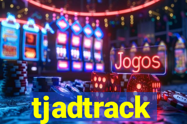 tjadtrack