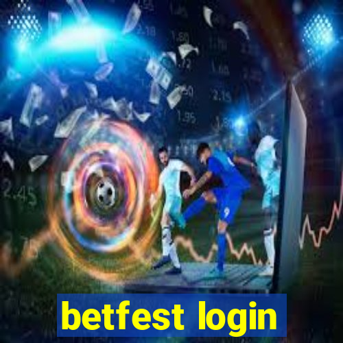 betfest login