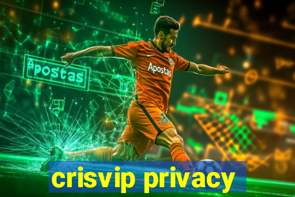 crisvip privacy