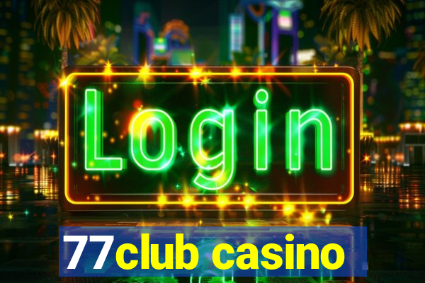 77club casino