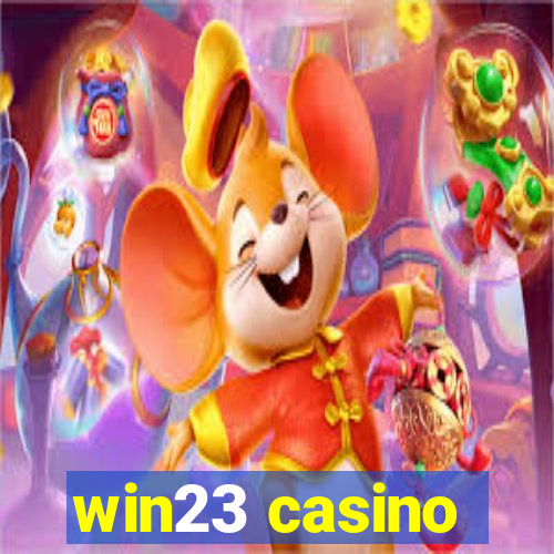 win23 casino