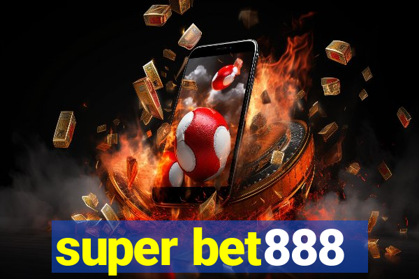 super bet888