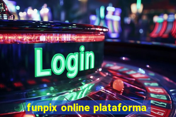 funpix online plataforma