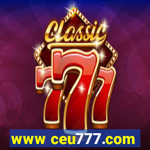 www ceu777.com