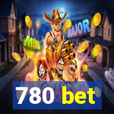 780 bet