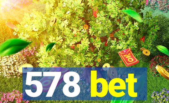 578 bet