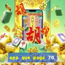 app que paga 70 reais para se cadastrar 2023