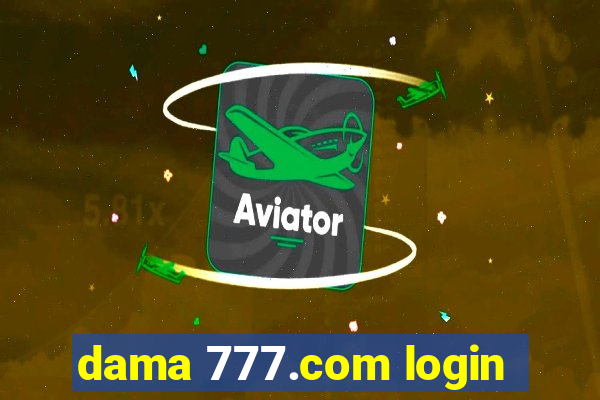 dama 777.com login