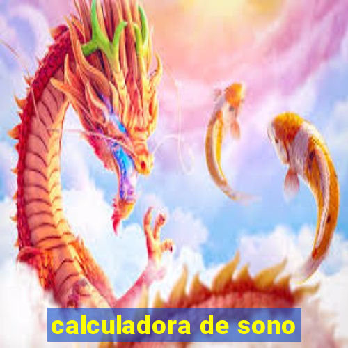 calculadora de sono