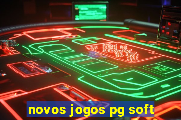 novos jogos pg soft