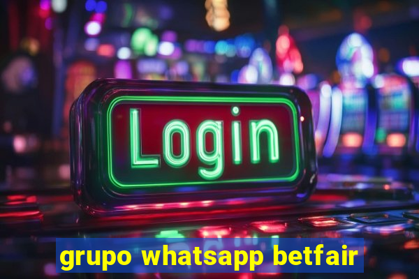 grupo whatsapp betfair