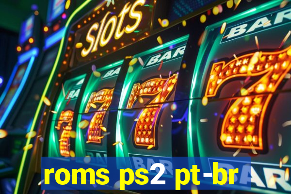 roms ps2 pt-br