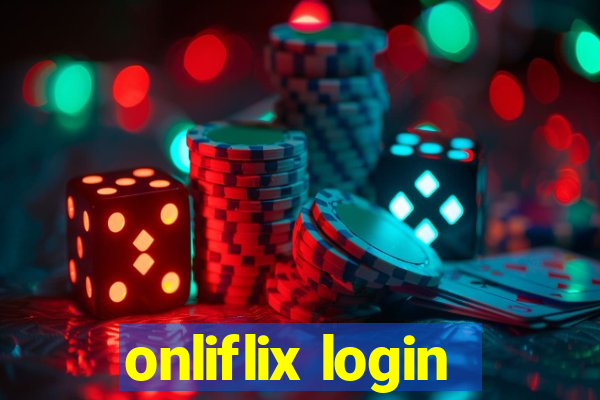 onliflix login