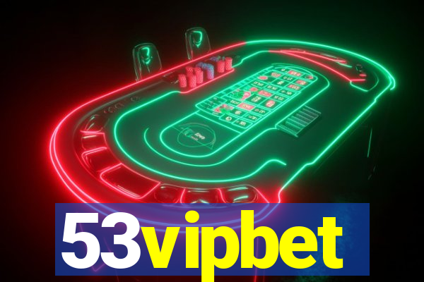 53vipbet